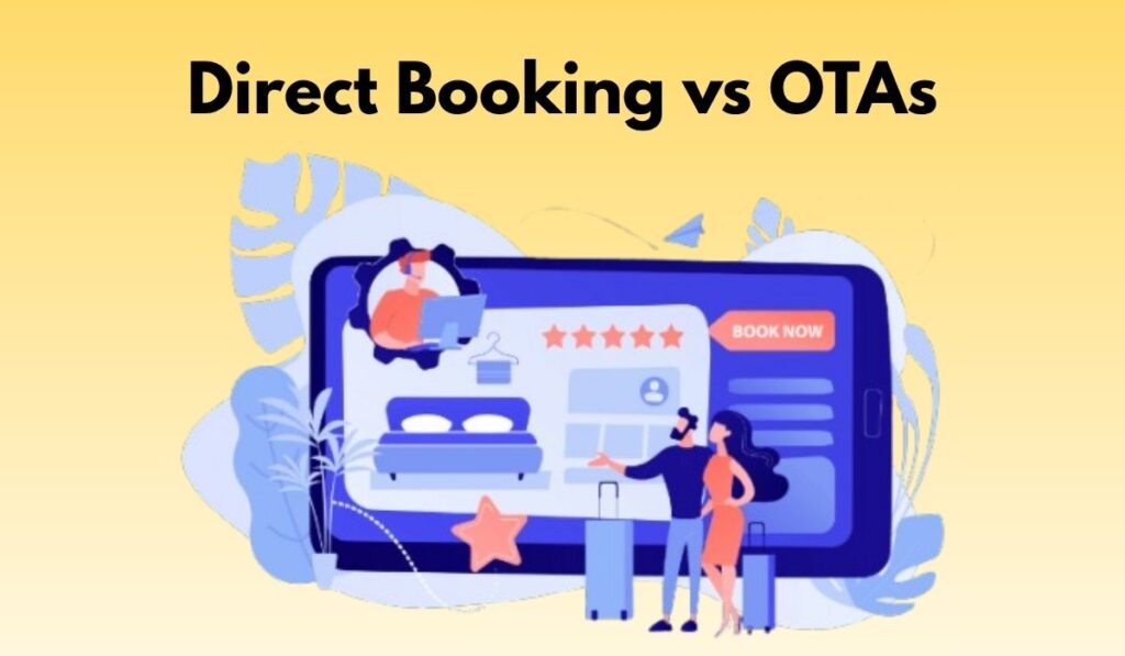 Direct Booking vs OTAs